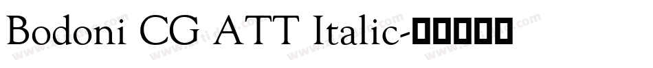 Bodoni CG ATT Italic字体转换